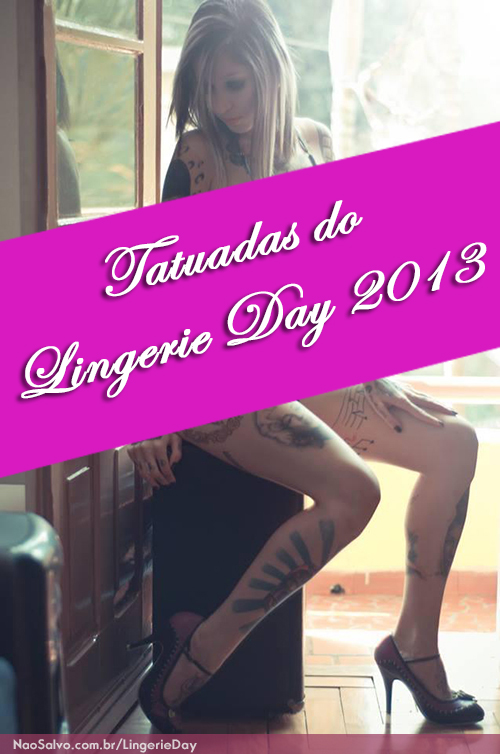 Tatuadas-do-Lingerie-Day-2013-capa
